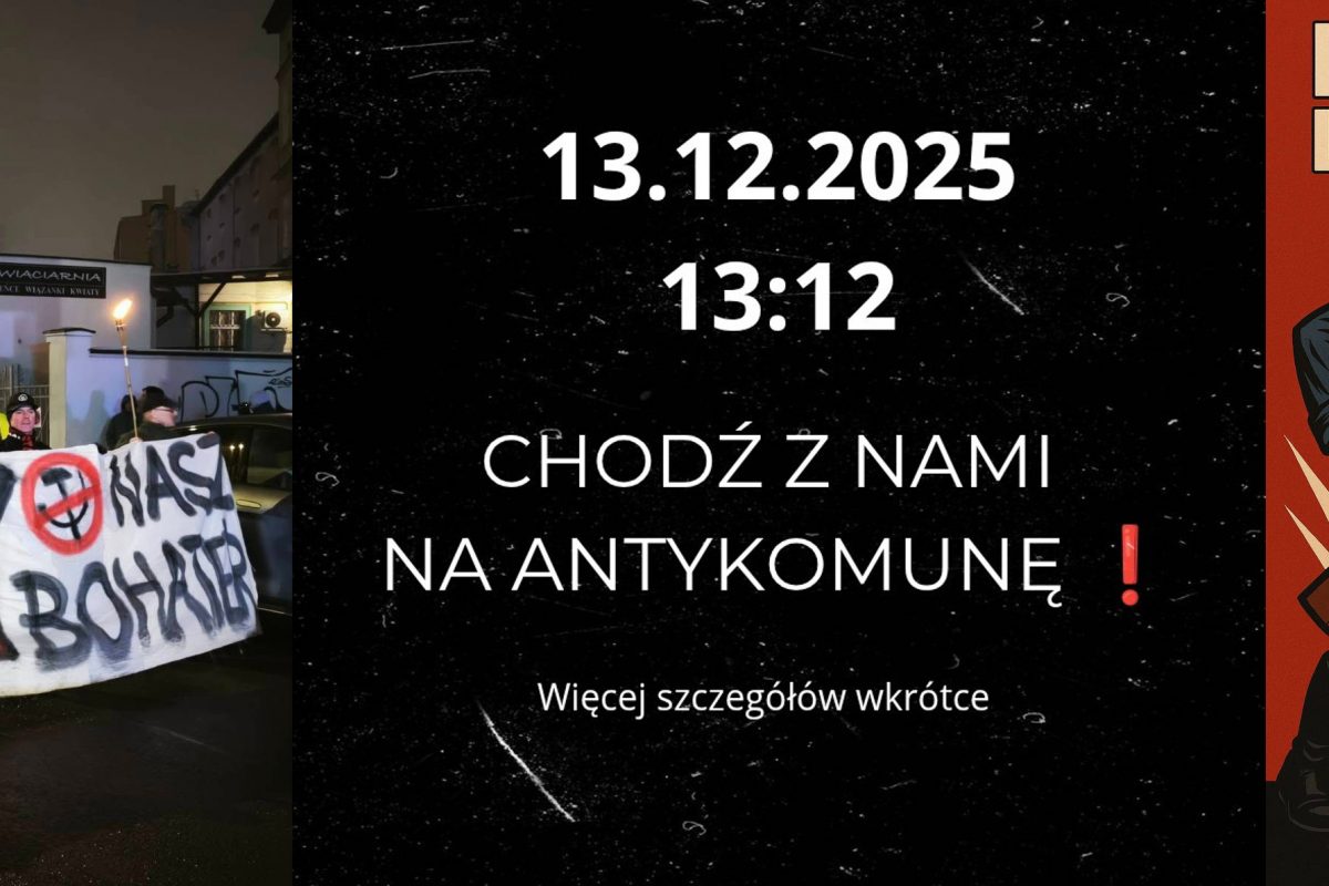 Z dyskusji o tzw. antykomunizmie współczesnych „narodowców” Z dyskusji o tzw. antykomunizmie współczesnych „narodowców”
