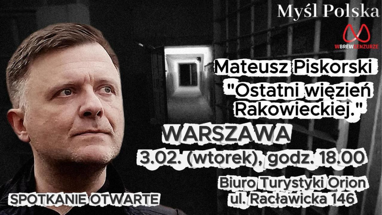 Spotkanie z Mateuszem Piskorskim w Warszawskie