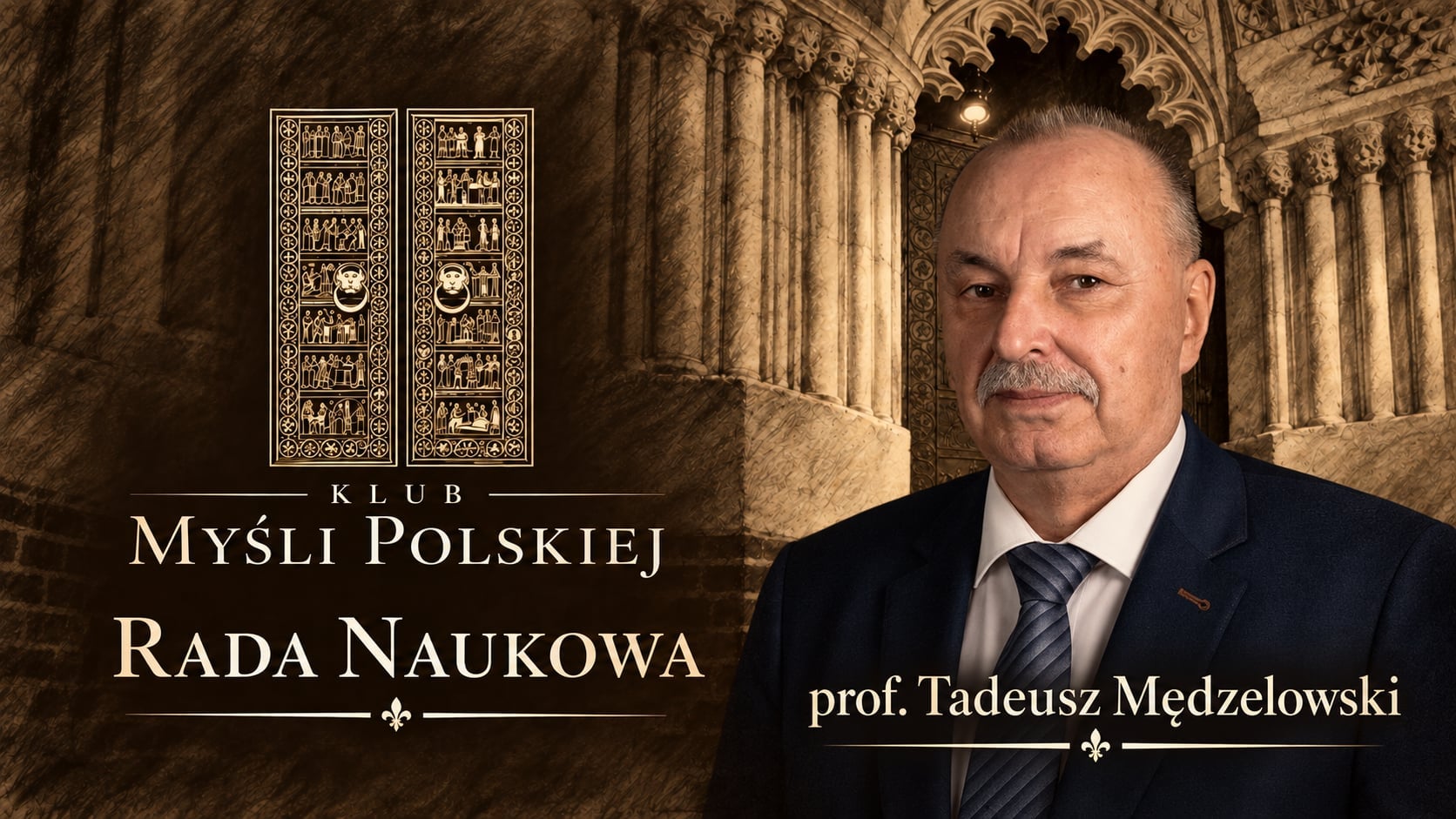 Rada Naukowa Klubu Myśli Polskiej – prof. Tadeusz Mędzelowski