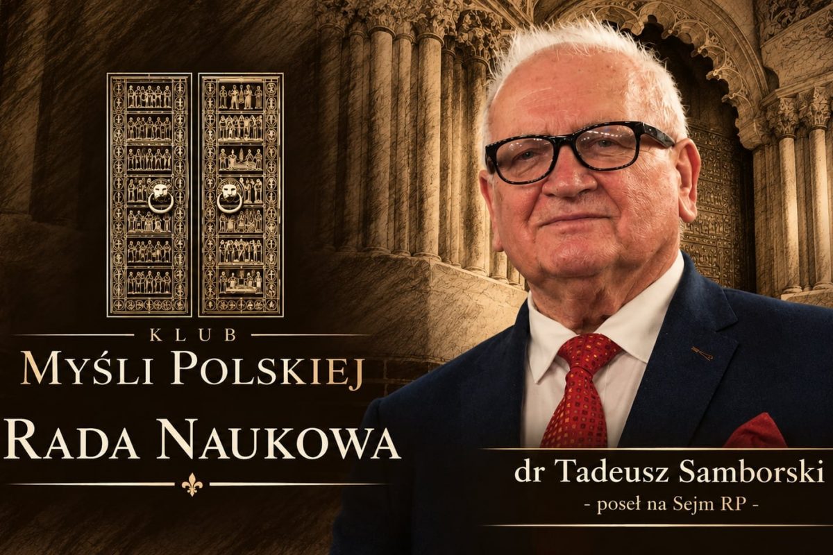 Rada Naukowa Klubu Myśli Polskiej – dr Tadeusz Samborski