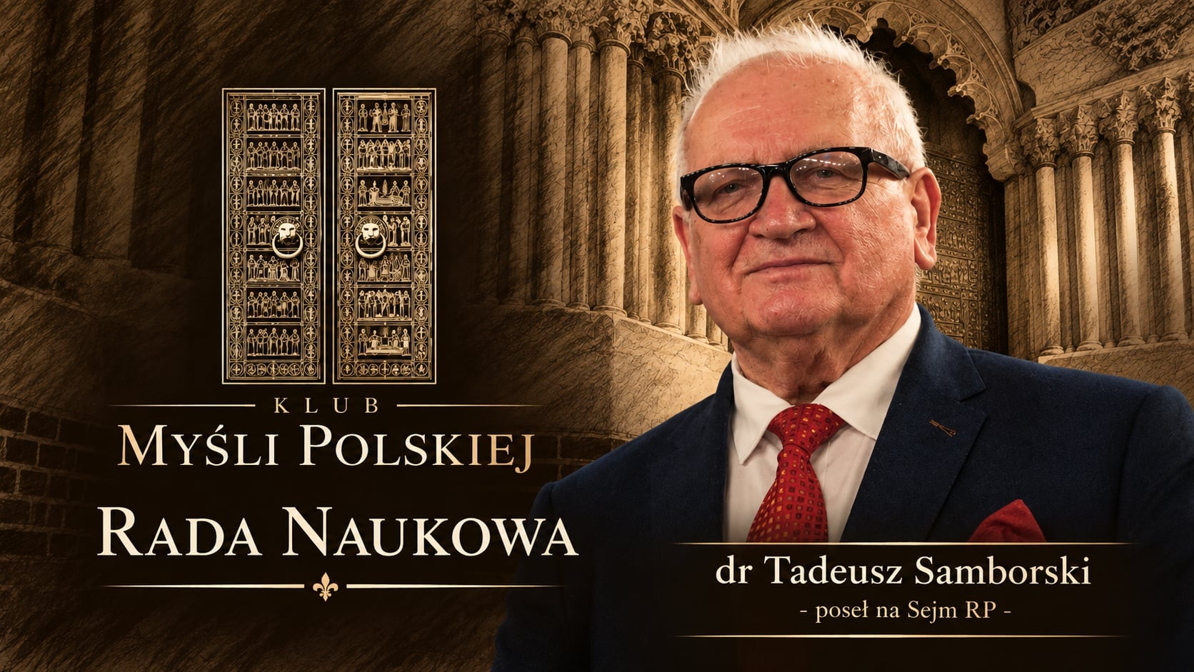 Rada Naukowa Klubu Myśli Polskiej – dr Tadeusz Samborski