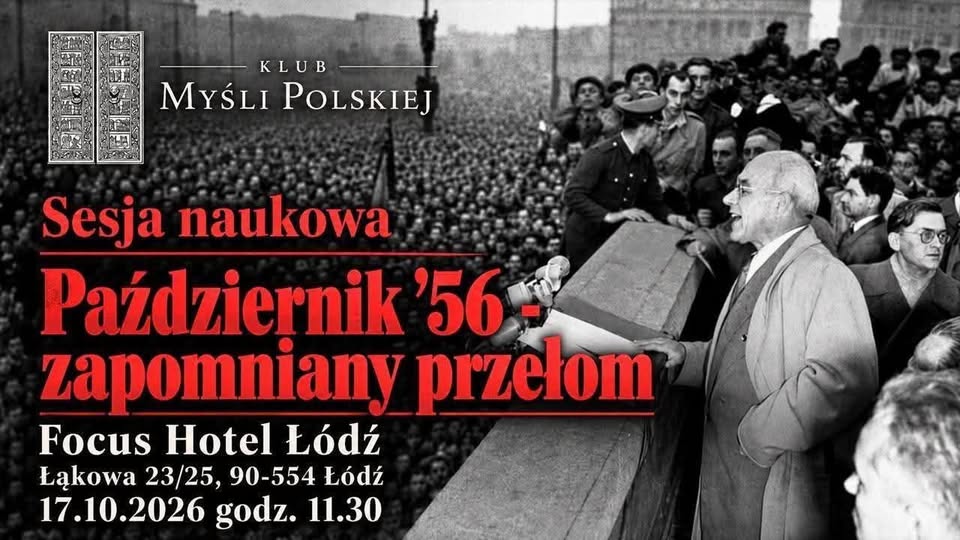 Cała prawda o Gomułce i polskim październiku – spotkanie w Łodzi