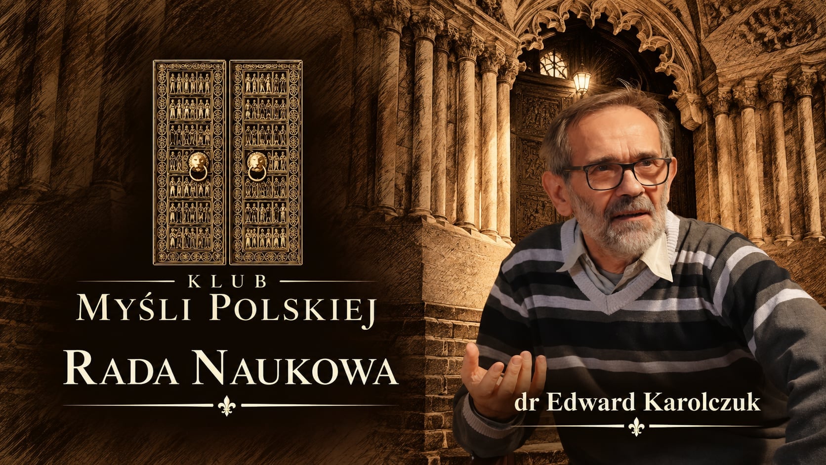 Rada Naukowa Klubu Myśli Polskiej – dr Edward Karolczuk