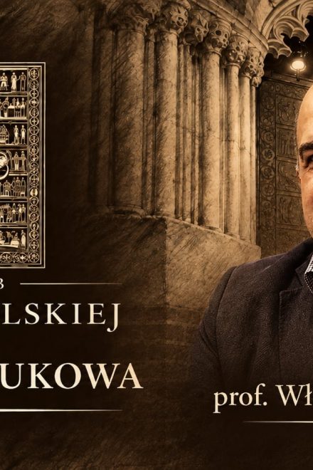 Rada Naukowa Klubu Myśli Polskiej – prof. Włodzimierz Osadczy